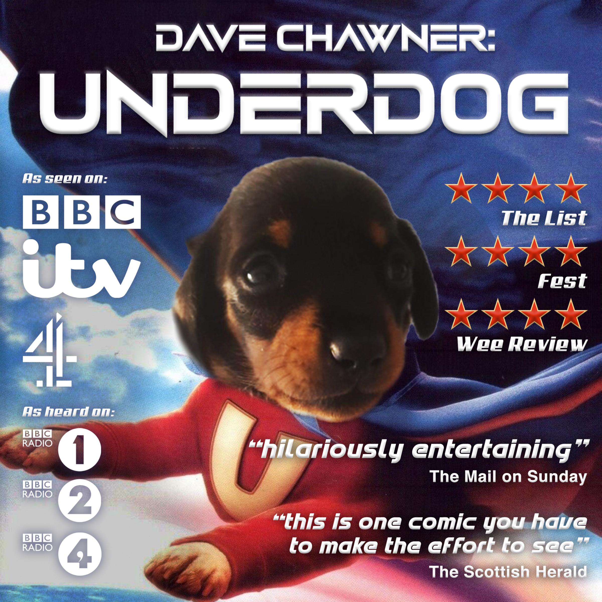 Dave Chawner is appearing at The Brighton Fringe with his comedy show Underdog, staged at The Quadrant in North Street in May and June